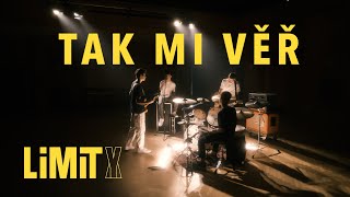 LIMITY  Tak mi věř official music video [upl. by Enitsirhc]