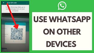 WhatsApp Web How to Use WhatsApp on Other Devices Feature [upl. by Anaeda]