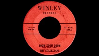 The Collegians  Zoom Zoom Zoom 1958 [upl. by Tyler]