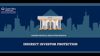 Indirect Investor Protection [upl. by Ahsemac504]