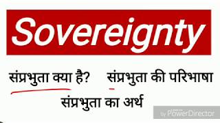 Sovereignty in hindi  sovereignty in political science  संप्रभुता का अर्थ [upl. by Evan]