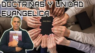 DOCTRINAS Y UNIDAD EVANGELICA ALIANZA Y FORTALEZA EN DIOS [upl. by Harras]