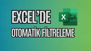 Excelde Otomatik Filtreleme Nasıl Yapılır [upl. by Onailime847]