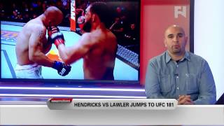 Weidman vs Belfort Postponed Hendricks vs Lawler at UFC 181 on Newsmakers [upl. by Ennasil]