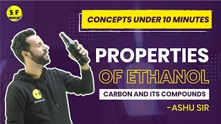 Properties of ethanol I carbon and its compounds I concept under 10 minutes [upl. by Wiskind]