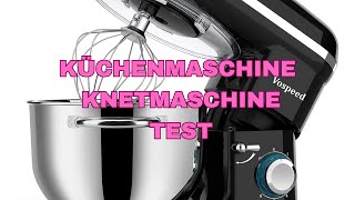 Küchenmaschine Knetmaschine Test [upl. by Base]