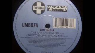 Umboza  Cry India The Arkanthem Mix [upl. by Anivlek5]