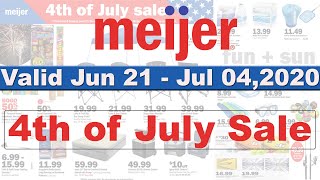 Meijer Ad 4th Of July Sale  Meijer Weekly Ad Jun 21 to July 042020  Meijer Preview Weekly Ad [upl. by Mungovan]