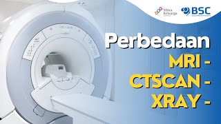 Perbedaan MRI CTScan dan Rontgen [upl. by Olraced]