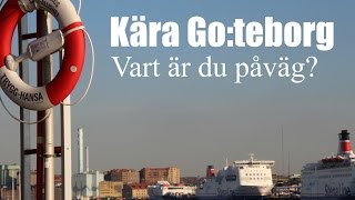 Kära Göteborg Vart är du påväg  Dokumentär [upl. by Dikmen]