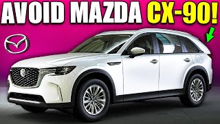 7 Reasons Why You SHOULD NOT Buy Mazda CX90 [upl. by Fulks]