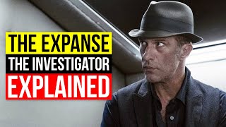 The EXPANSE The Investigator amp Bullet Explained  Protomolecule Pt 3 [upl. by Newcomer563]