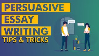 How to Write a Great Persuasive Essay  BONUS TIPS amp TRICKS 2020 [upl. by Stonwin]