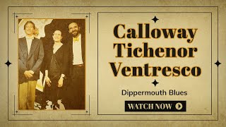 Dippermouth Blues  Calloway Tichenor Ventresco Trio [upl. by Raviv297]