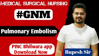 GNM  BSC  PULMONARY EMBOLISM  MEDICAL SURGICAL NURSING  OSMOSIS  RADIOLOGY  IN HINDITREATMENT [upl. by Shaughnessy28]