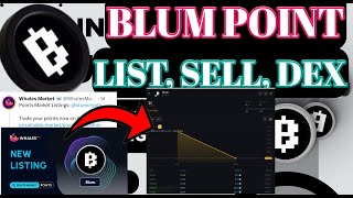 Blum Launch DEX । Blum Airdrop Listing DEX। Blum Point Price On DEX। Blum Point Deduction। [upl. by Corine]