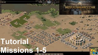 Nebuchadnezzar  City Builder  Missions 15 Tutorial  No Commentary Gameplay [upl. by Ellga]