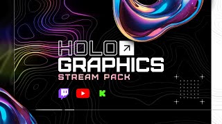 NEW Holographics Stream Overlay Pack for Twitch [upl. by Im]