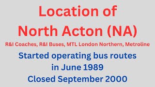 Location of North Acton NA bus depot [upl. by Beitz]