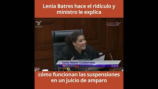 Lenia Batres hace el ridículo y ministro le explica cómo funcionan las suspensiones en un juici0 [upl. by Omoj65]