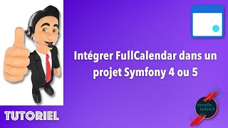 Intégrer FullCalendar dans un projet Symfony 4 ou 5 [upl. by Oisangi701]