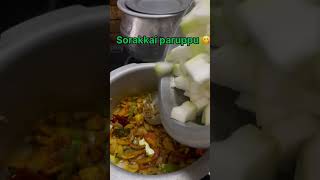 Sorakkai paruppu kootu healthyfoodvegetableslover [upl. by Allemat]