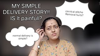 My delivery story♥️ How I delivered baby in 4hrs😖 Cervical stitch removal😇2nd bab🤱🏻y [upl. by Cramer]