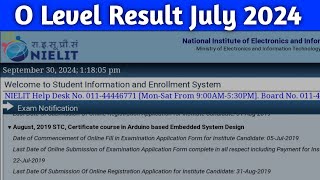 O level result july 2024  o level result kab ayegi  O level  Nielit [upl. by Rudin80]