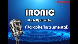 Ironic  Alanis Morissette KaraokeInstrumental [upl. by Bollay]