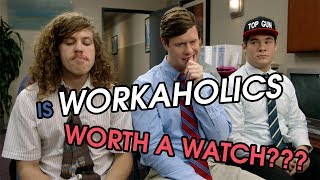 Workaholics Comedy Central  Worth a Watch  TV Show Review [upl. by Sirob]