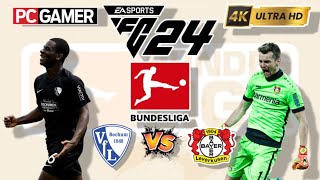 FC 24  Bochum vs Bayer Leverkusen  Bundesliga 2324 Full Match  PC™ Gameplay 4K60 [upl. by Resarf]