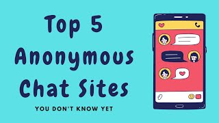 Top 5 Anonymous Chat Sites You Dont Know Yet Like Omegle To Chat With Stranger [upl. by Antone483]