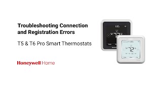 How to Troubleshoot T5 amp T6 Pro Smart Thermostat Connection and Registration Errors [upl. by Eidualc]