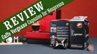 Caffe Vergnano Espresso Capsules for Nespresso  Review and Overview [upl. by Budding33]