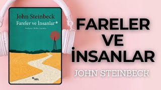 FARELER VE İNSANLAR SESLİ KİTAP ÖZETİ  Sesli Kitap Özeti kitapözeti johnsteinbeck seslikitap [upl. by Aufmann521]