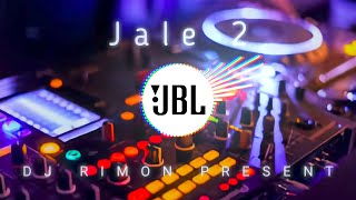 Jale 2 Dj Song  Tiktok Viral Remix  Bhojpuri Dj Gaan  Dj Rimon [upl. by Sanalda91]