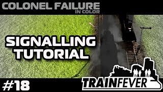 Train Fever Signal Tutorial Nordic DLC 18 [upl. by Prisilla464]