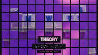 THEORY  Rx Medicate Symphonic Acoustic OFFICIAL AUDIO [upl. by Hak]