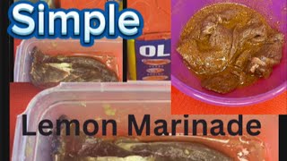 Simple Lemon Marinade Easy to make with only Three ingredients [upl. by Nwahsyd]