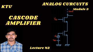 MOS CASCODE AMPLIFIER  KTU  MALAYALAM [upl. by Beore]