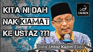 HIDUPLAH SEPERTI BIASA  Dato Ustaz Kazim Elias [upl. by Esilehs]