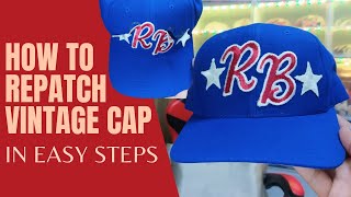 How to REPATCH Vintage Cap Patch Type in easy step [upl. by Tracy]