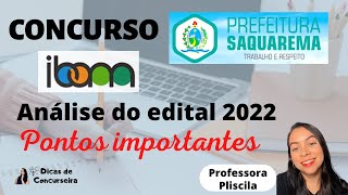 CONCURSO de SAQUAREMA  Análise do edital 2022  Banca IBAM [upl. by Baiss25]