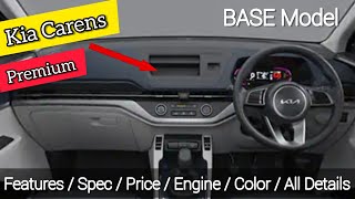 Kia Carens Base Model Premium Review  Interior Exterior Features Price amp All [upl. by Wrdna968]