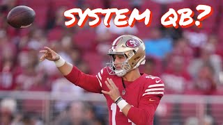 Cohn amp Krueger Is 49ers QB Brock Purdy a System Quarterback [upl. by Nosnor401]