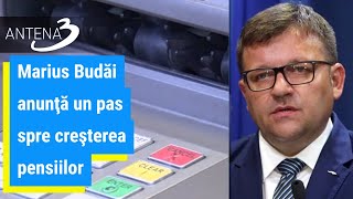 Marius Budăi anunţă un pas spre creşterea pensiilor [upl. by Shermie]