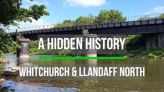 Whitchurch and Llandaff North two suburbs of north Cardiff A Hidden History [upl. by Oatis]