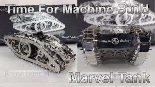 How Not to assemble the Marvel Tank  A Learning Experience  Time For Machine1 [upl. by Nalloh]