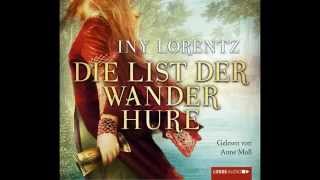 Iny Lorentz Die List der Wanderhure [upl. by Yvan]