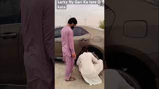 Larky Ny Gari Ka tyre Q kata😱part 3 teamrebel funny comedy foryou ytshorts [upl. by Pederson]